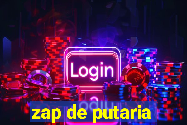 zap de putaria